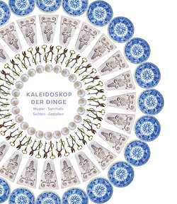 Cover Kaleidoskop der Dinge - Muster sammeln, sichten, gestalten